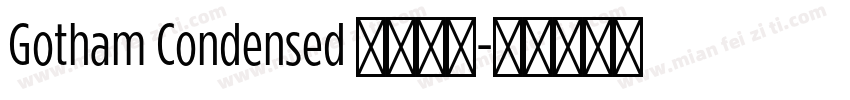 Gotham Condensed 英文字体字体转换